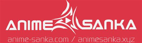 anime sanka|anime sanka app.